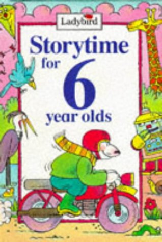 Beispielbild fr Storytime for 6 Year Olds zum Verkauf von Goldstone Books