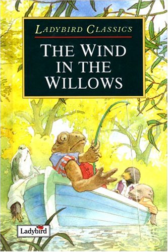 Stock image for Ladybird Classics Wind In The Willows for sale by SecondSale