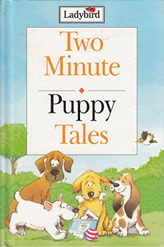 Beispielbild fr Two Minute Puppy Tales zum Verkauf von Better World Books: West