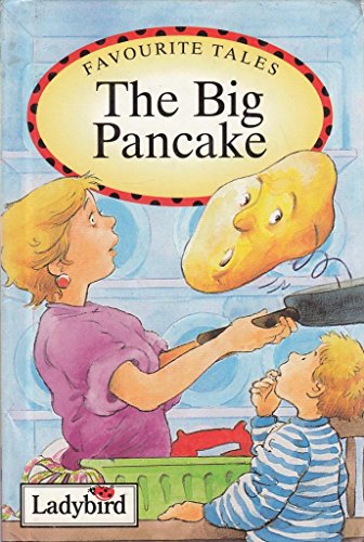 Imagen de archivo de The Big Pancake (Favourite Tales) a la venta por Wonder Book