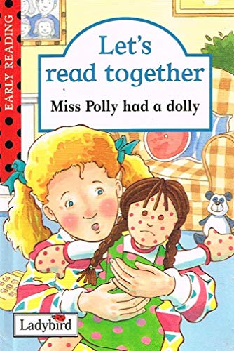 Imagen de archivo de Let's Read Together: Miss Polly Had a Dolly a la venta por AwesomeBooks