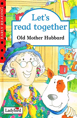 Imagen de archivo de Let's Read Together: Old Mother Hubbard a la venta por AwesomeBooks