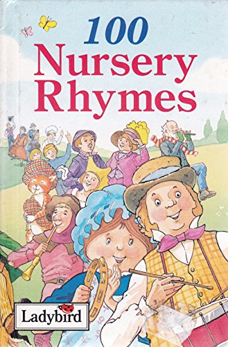 Imagen de archivo de 100 Nursery Rhymes (Ladybird Nursery Rhyme Collection) a la venta por AwesomeBooks