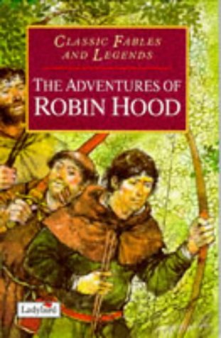 Stock image for Adventures of Robin Hood (Classic Fables Legends) for sale by Front Cover Books