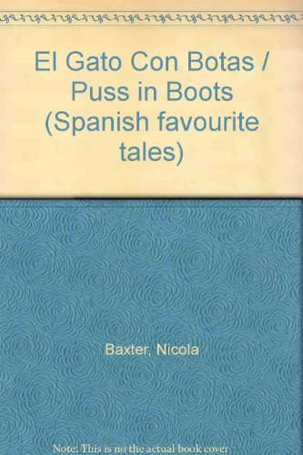 Beispielbild fr El Gato Con Botas / Puss in Boots (Spanish favourite tales) zum Verkauf von medimops