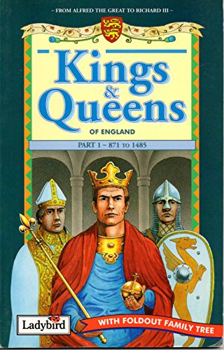 9780721417936: Kings and Queens of England: Part 1 - 871 to 1485 (Ladybird History of Britain)