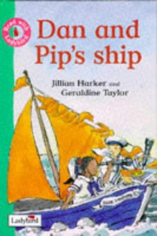 Imagen de archivo de Dan And Pip's Ship (Read with Ladybird) a la venta por WorldofBooks