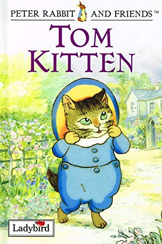 Beispielbild fr Tom Kitten (Ladybird Beatrix Potter) zum Verkauf von AwesomeBooks