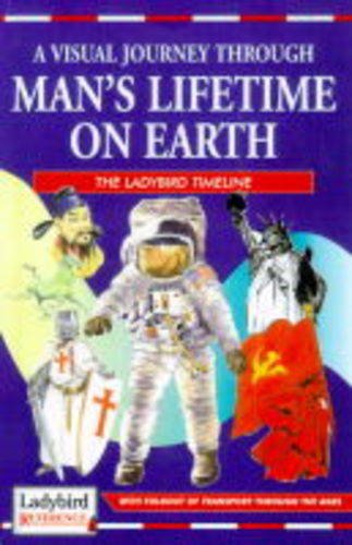 Stock image for Man's Lifetime On Earth: Picture History of the World (Ladybird Reference S.) for sale by WorldofBooks