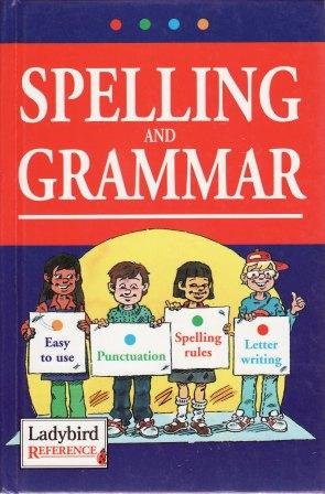Beispielbild fr Spelling and Grammar zum Verkauf von Better World Books Ltd