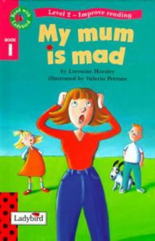 9780721418889: Read With Ladybird 01 My Mum Is Mad