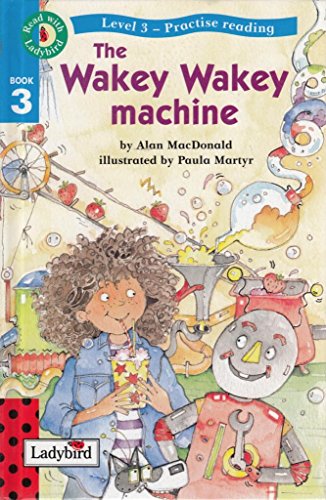 Stock image for Wakey Wakey Machine for sale by Better World Books Ltd