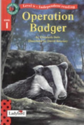 Stock image for Operation Badger (Read with Ladybird) for sale by AwesomeBooks