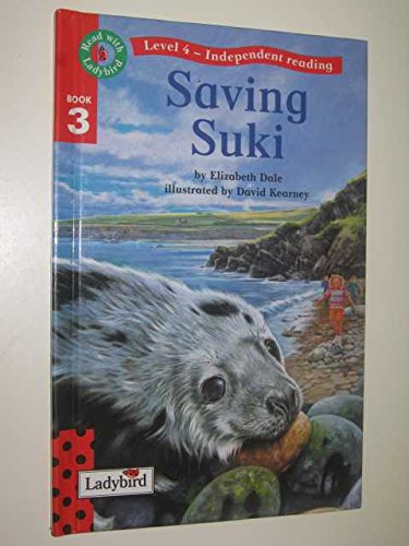 Imagen de archivo de Saving Suki (Read with Ladybird) a la venta por WorldofBooks