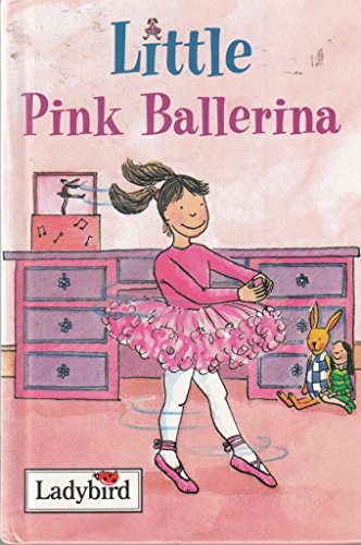 Beispielbild fr Little Pink Ballerina (Little Dancing Stories) zum Verkauf von Front Cover Books