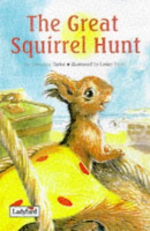 Stock image for The Great Squirrel Hunt for sale by Wally's Books