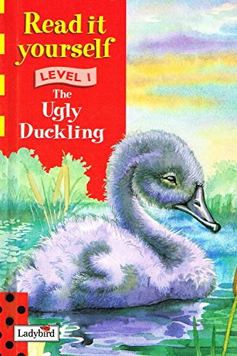 Stock image for The Ugly Duckling : (Ladybird New Read It Yourself) : Level 1 : for sale by AwesomeBooks