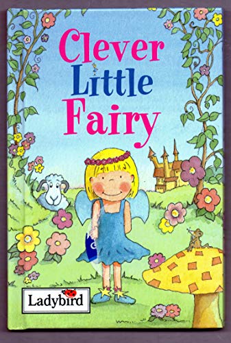 Stock image for Clever Little Fairy (Ladybird Little Stories) for sale by AwesomeBooks