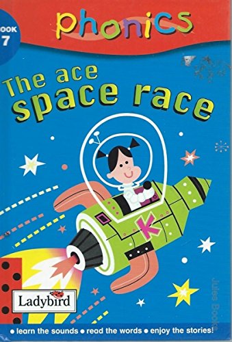 9780721421247: Phonics 7: The Ace Space Race: Bk.7
