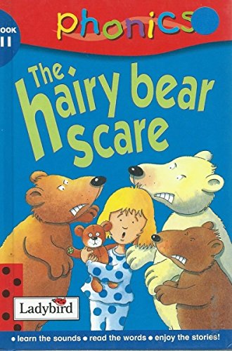 Beispielbild fr Phonics 11: The Hairy Bear Scare zum Verkauf von AwesomeBooks