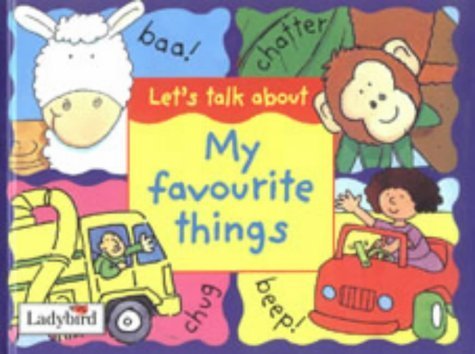 Stock image for Let's Talk About My Favourite Things for sale by Hippo Books