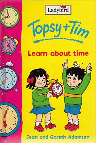 Stock image for Topsy and Tim Learn About Time (Topsy & Tim) for sale by Wonder Book