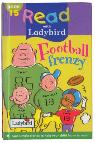 9780721423913: Football Frenzy: Bk. 15 (Read With Ladybird)