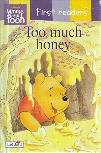 9780721424347: Too Much Honey (Winnie the Pooh First Readers)