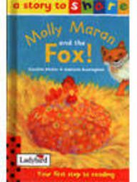 Beispielbild fr Molly Maran And the Fox! (Story to Share S.) zum Verkauf von WorldofBooks