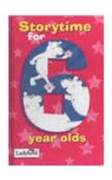 Beispielbild fr Storytime for 6 Year Olds zum Verkauf von Better World Books Ltd