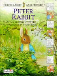 9780721425436: Peter Rabbit And Friends: A Beatrix Potter Colour in Story Book (Peter Rabbit & Friends S.)