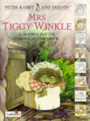 Stock image for Mrs Tiggy-Winkle: A Beatrix Potter Colour in Story Book (Peter Rabbit & Friends S.) for sale by WorldofBooks