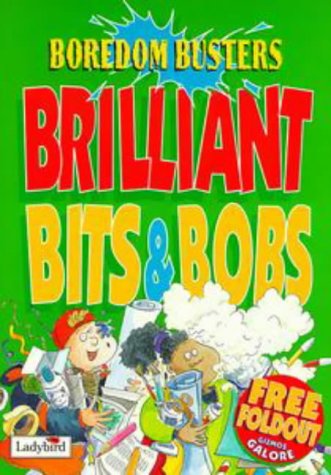 9780721427959: Brilliant Book of Bits and Bobs (Boredom Busters - Travel)