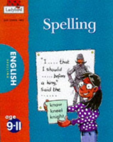 Beispielbild fr Spelling (National Curriculum - Key Stage 2 - All You Need to Know) zum Verkauf von medimops