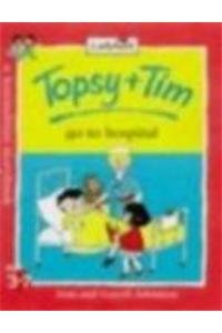 Stock image for Topsy and Tim Go to Hospital (Topsy & Tim) for sale by Bahamut Media