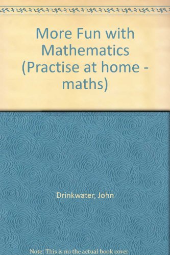 Imagen de archivo de More Fun with Maths (Practise at home - maths) a la venta por AwesomeBooks