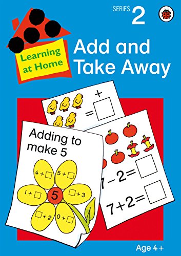 Stock image for Add and Take Away (Learning at Home) for sale by AwesomeBooks