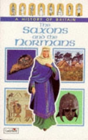 Beispielbild fr The Saxons and the Normans: v. 2 (Ladybird History of Britain) zum Verkauf von WorldofBooks