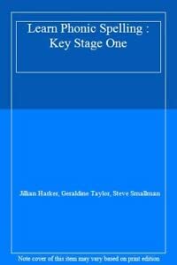 Stock image for Learn Phonic Spelling : Key Stage One for sale by AwesomeBooks