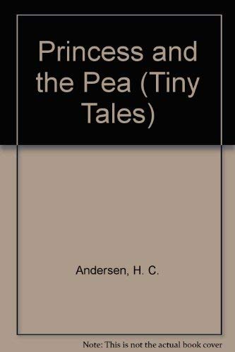 Beispielbild fr Princess and the Pea (Tiny Tales) zum Verkauf von medimops