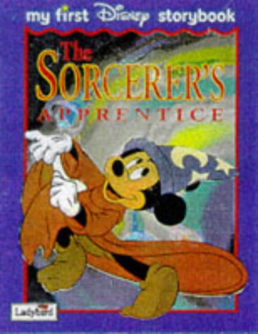 Stock image for Sorcerer's Apprentice (My First Disney Storybook) for sale by MusicMagpie