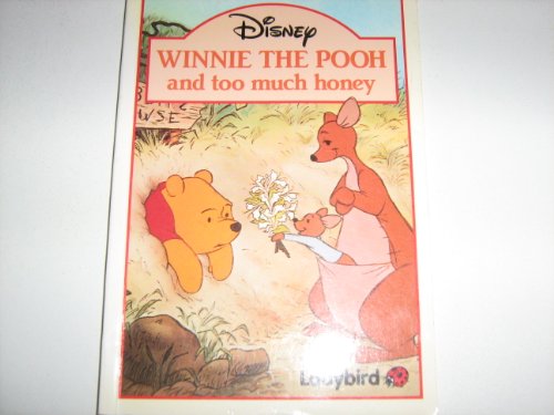 9780721440255: Winnie the Pooh and Too Much Honey (Winnie the Pooh paperbacks)