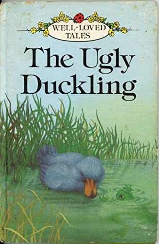 Stock image for The Ugly Duckling (Well Loved Tales) for sale by ThriftBooks-Atlanta