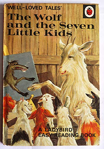 The Wolf and the Seven Little Kids (Well Loved Tales Level 2) - Ladybird Series