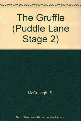 9780721450193: The Gruffle (Puddle Lane Stage 2)