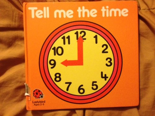 Stock image for Tell Me the Time (First Books Series) for sale by Gulf Coast Books