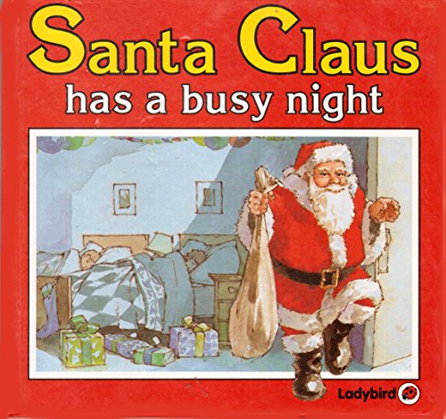9780721450773: Santa Claus Has a Busy Night