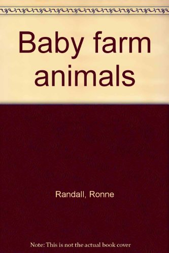 Stock image for Baby Farm Animals for sale by Alf Books
