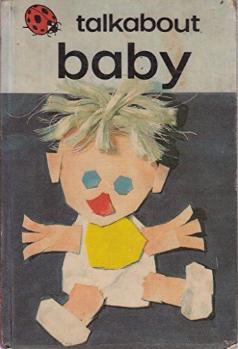 Beispielbild fr Baby (Talkabout) zum Verkauf von Wonder Book