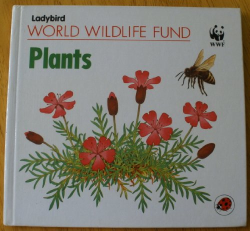 9780721452142: Plants (World Wildlife Fund)